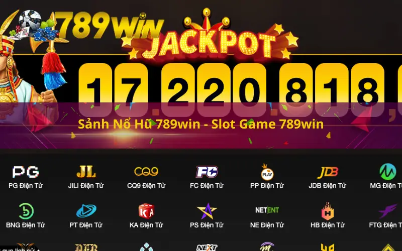 Sảnh Nổ Hũ 789win - Slot Game 789win